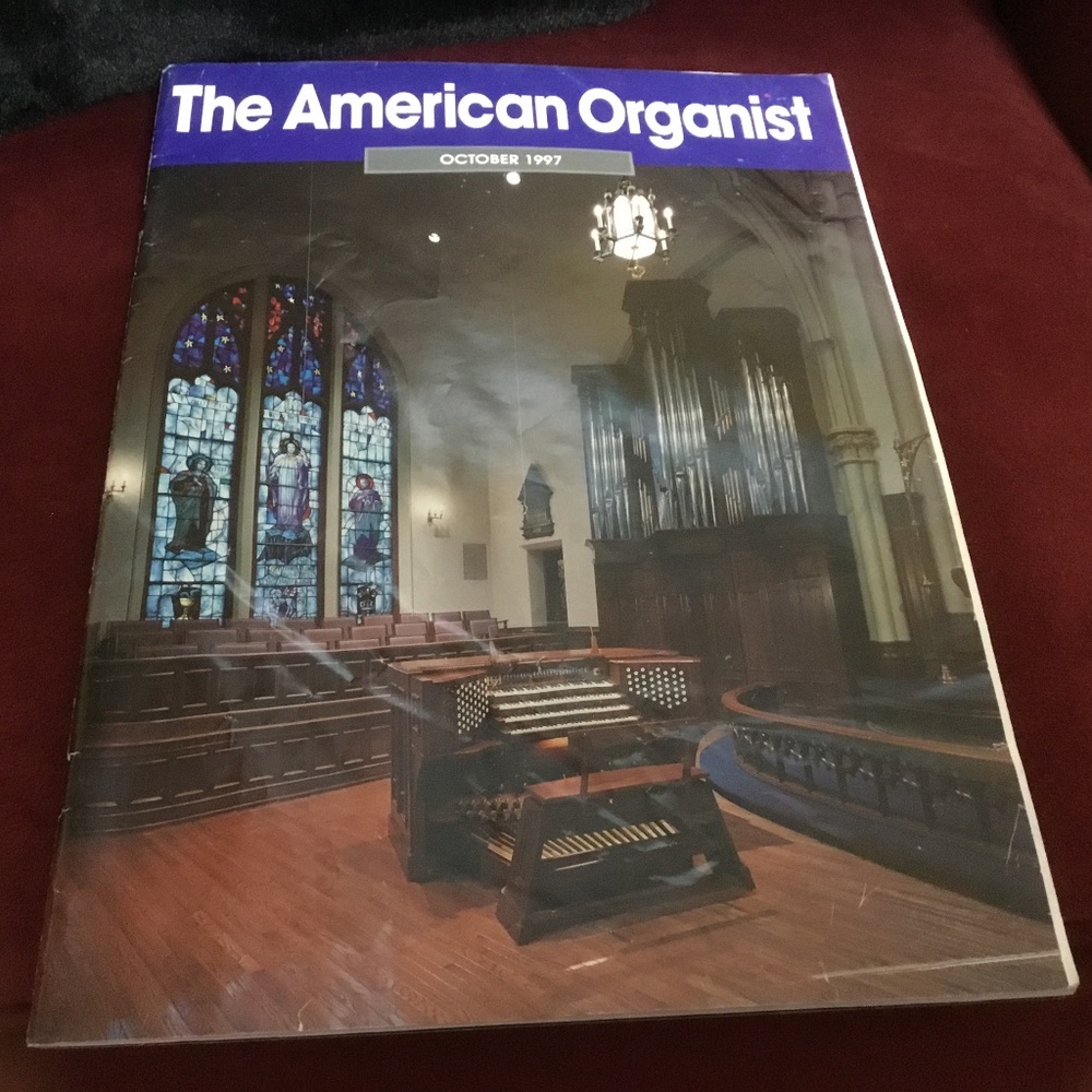 The American Organist October 1997 30th Anniversary Issue (Magazine)